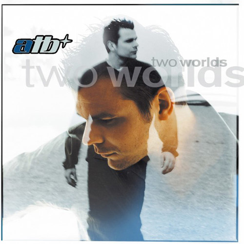 ATB - ''Two Worlds'' [2000]