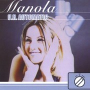 Manola - U.R.Automatic (Astroline Mix) - Manola