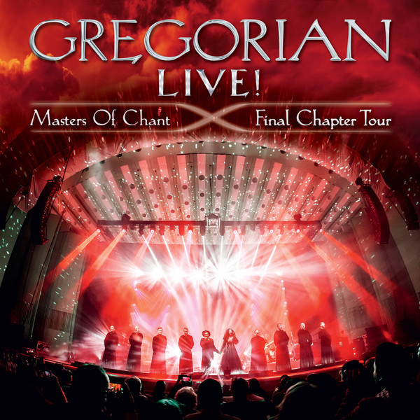 Gregorian - Masters Of Chant Final Chapter Tour