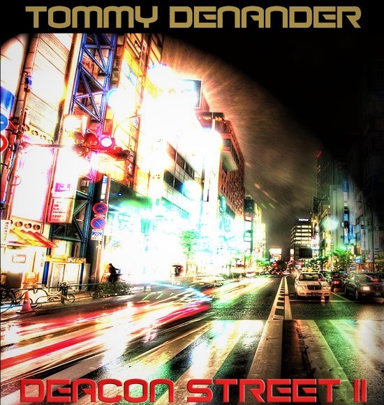 Deacon Street (Project Tommy Denander) ‎– Deacon Street II (2006)